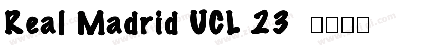 Real Madrid UCL 23  字体转换